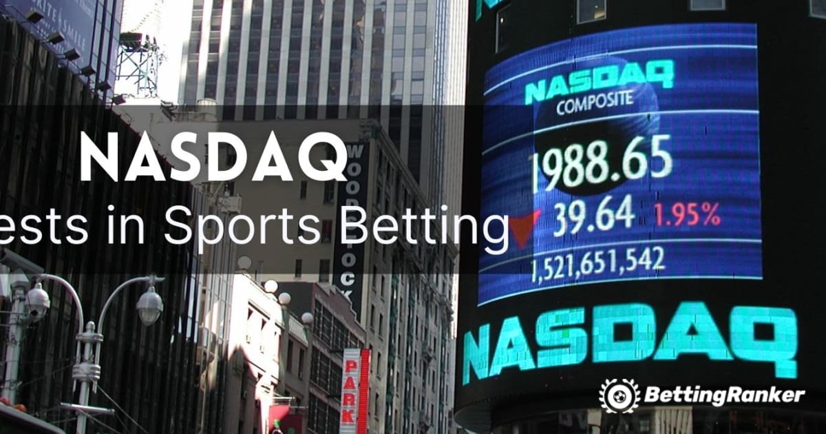 NASDAQ Invests in Sports Betting